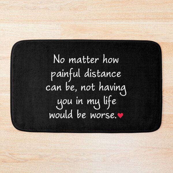 Item preview, Long Distance Love - No Matter How Painful Distance Can Be designed and sold by T-shirt For You.