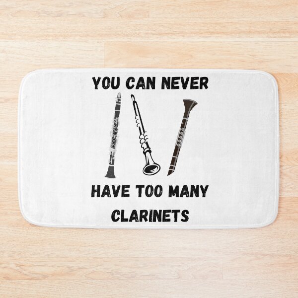 Item preview, You Can Never Have Too Many Clarinets , Funny Clarinet Instrument Design  designed and sold by Every Pet  Shirts.
