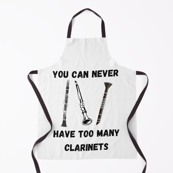 Item preview, You Can Never Have Too Many Clarinets , Funny Clarinet Instrument Design designed and sold by Every Pet Shirts.