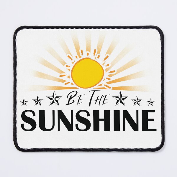 Item preview, Be The Sunshine - summer gift ideas for adults designed and sold by Desibeau.