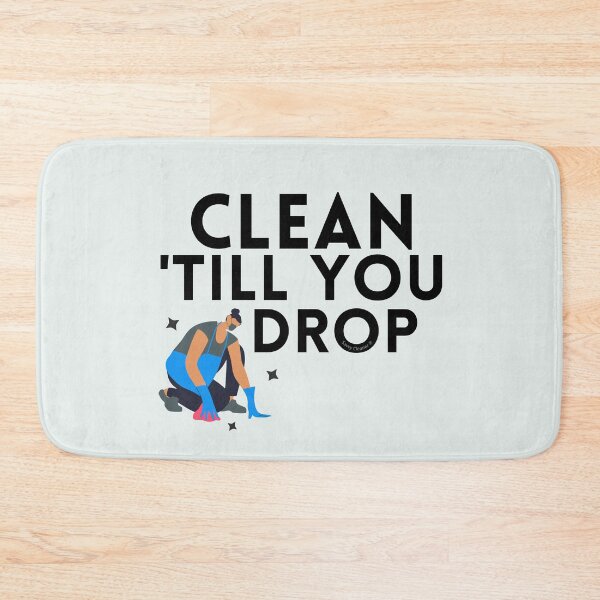 Item preview, Clean Till You Drop Housekeeper Janitor Cleaning Lady Fun designed and sold by SavvyCleaner.