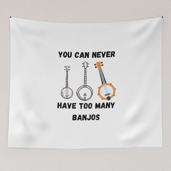 Item preview, You Can Never Have Too Many Banjos , Funny Banjo Instrument Design  designed and sold by Every Pet  Shirts.