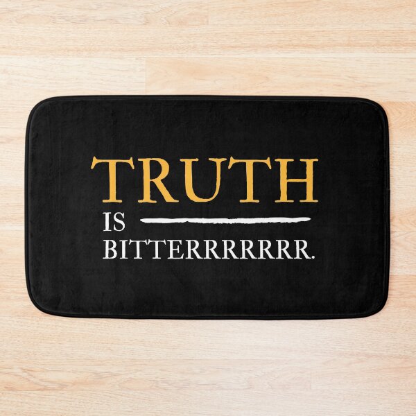Item preview, Truth is bitter - Reality of life designed and sold by DigitalArtTrend.