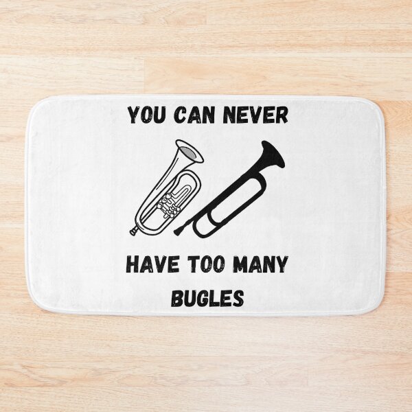 Item preview, You Can Never Have Too Many Bugles , Funny Bugle Instrument Design  designed and sold by Every Pet  Shirts.