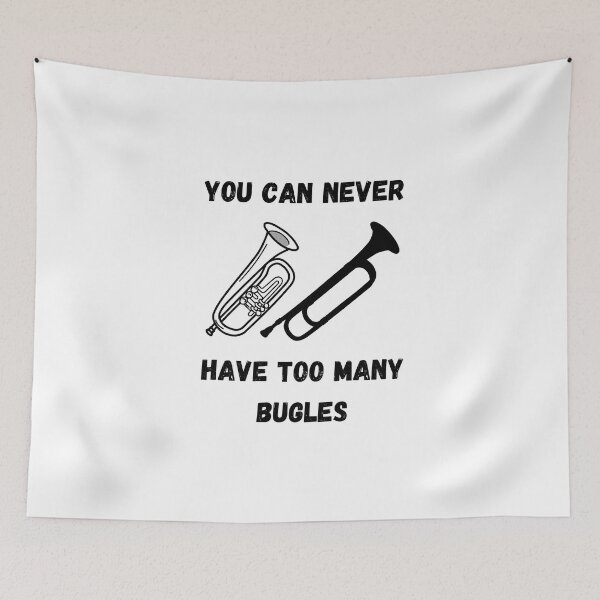 Item preview, You Can Never Have Too Many Bugles , Funny Bugle Instrument Design  designed and sold by Every Pet  Shirts.