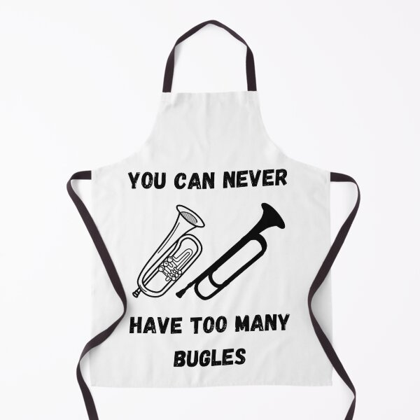 Item preview, You Can Never Have Too Many Bugles , Funny Bugle Instrument Design  designed and sold by Every Pet  Shirts.