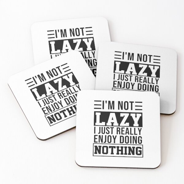 Item preview, funny sarcastic Rude Offended saying, I'm Not Lazy I Just Really Enjoy Doing Nothing boyfriend girlfriend designed and sold by joygift369.