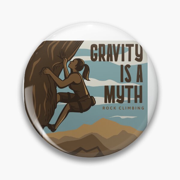 Artikelvorschau, GRAVITY IS A MYTH ROCK CLIMBING entworfen und verkauft von Emil1993.