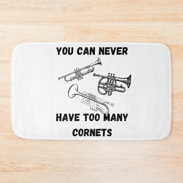 Item preview, You Can Never Have Too Many Cornets , Funny Cornet Instrument Design  designed and sold by Every Pet  Shirts.