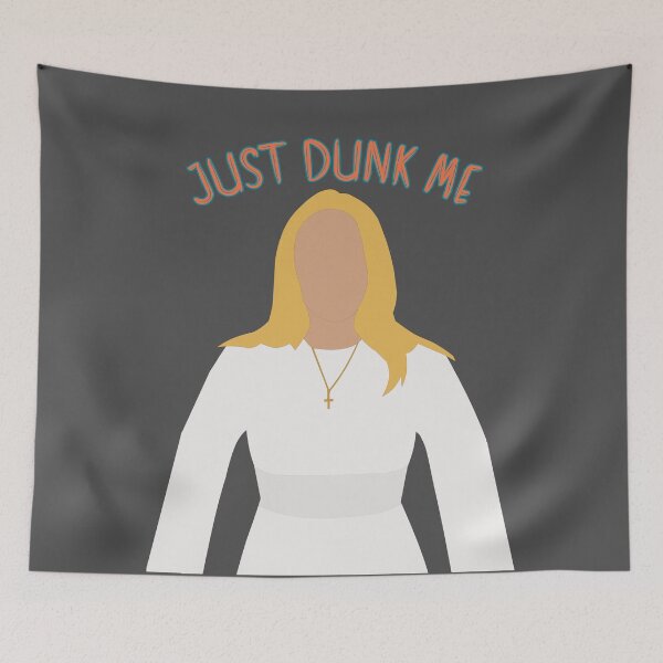 Item preview, Just Dunk Me designed and sold by jamsantos.