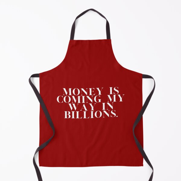 Item preview, Money is coming my way in Billions designed and sold by ShopClic.