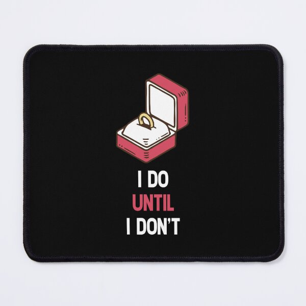 Item preview, I do. Until I don't  designed and sold by Tshirtvirgo.