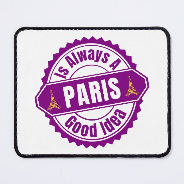 Item preview, Paris Is Always A Good Idea - I Love Paris | Funny Paris Travel Quotes designed and sold by Delandor.