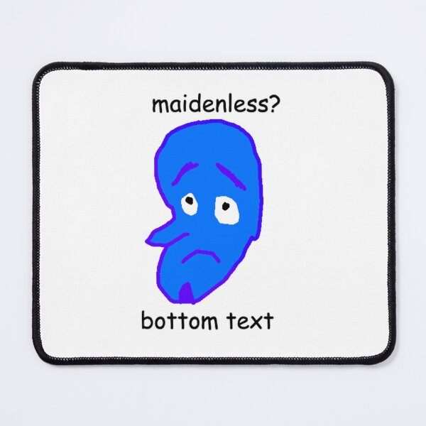 Item preview, maidenless? designed and sold by joshsimone.
