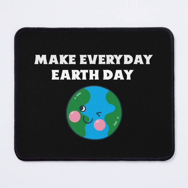 Item preview, Make Everyday Earth Day designed and sold by Salimah Haji.