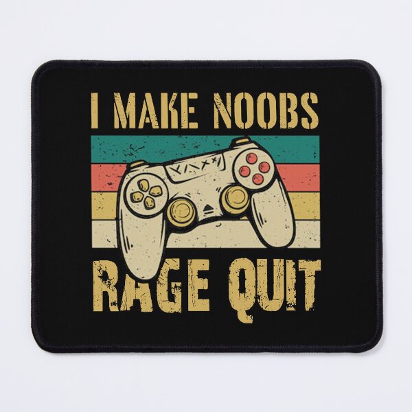Item preview, retro gaming funny sarcastic Rude Offended saying, I Make Noobs Rage Quit boyfriend girlfriend designed and sold by joygift369.