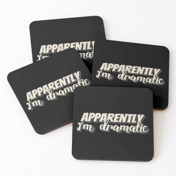 Item preview, Apparently I'm Dramatic, Fun Slogan For All Drama Queens designed and sold by TrulyEpoque.