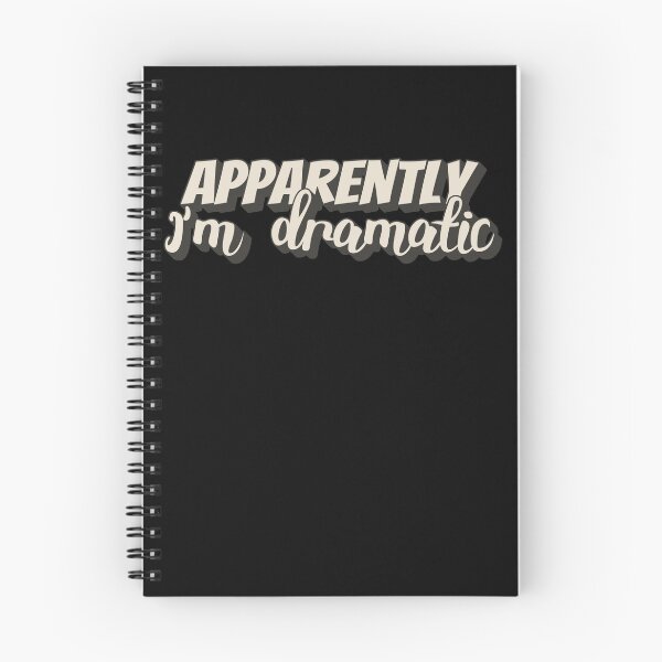 Item preview, Apparently I'm Dramatic, Fun Slogan For All Drama Queens designed and sold by TrulyEpoque.