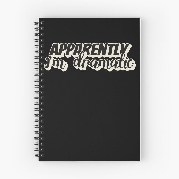 Item preview, Apparently I'm Dramatic, Fun Slogan For All Drama Queens designed and sold by TrulyEpoque.