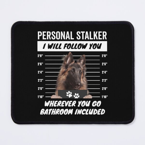 Item preview, Personal Stalker Dog – Belgian Tervuren designed and sold by More Cute Dogs.