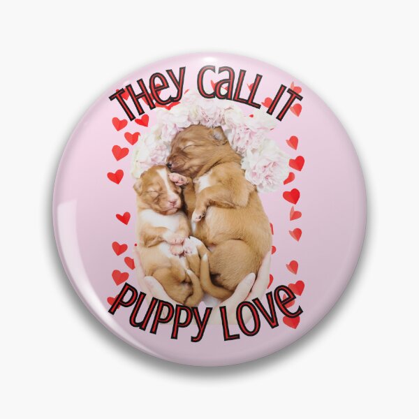 Item preview, They call it puppy love, cute toller pups, adorable tollers, nsdtr designed and sold by TollerKing.