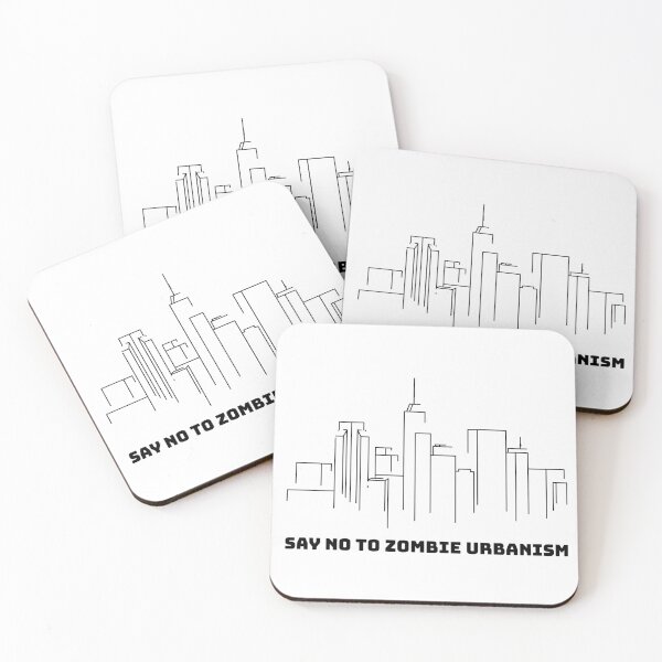 Item preview, Say No to Zombie Urbanism designed and sold by PlacidHinds.
