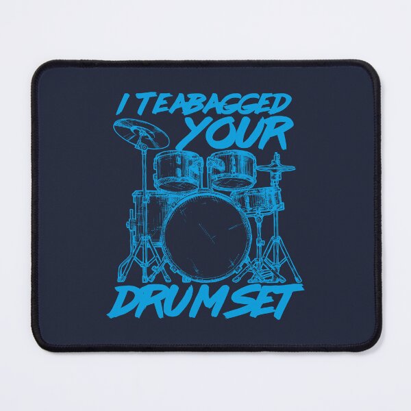 Item preview, I Teabagged your Drum Set designed and sold by McPod.