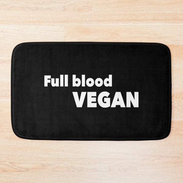 Item preview, Full-blood Vegan designed and sold by YassOrNope.