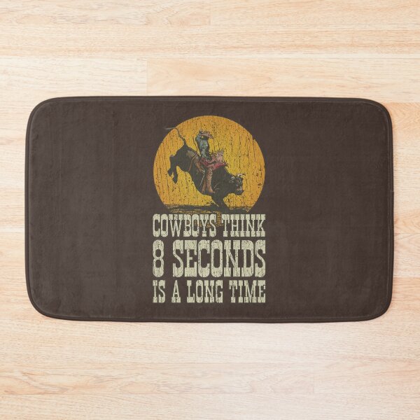 Item preview, Cowboys Think 8 Seconds Is a Long Time 1992 designed and sold by AstroZombie6669.