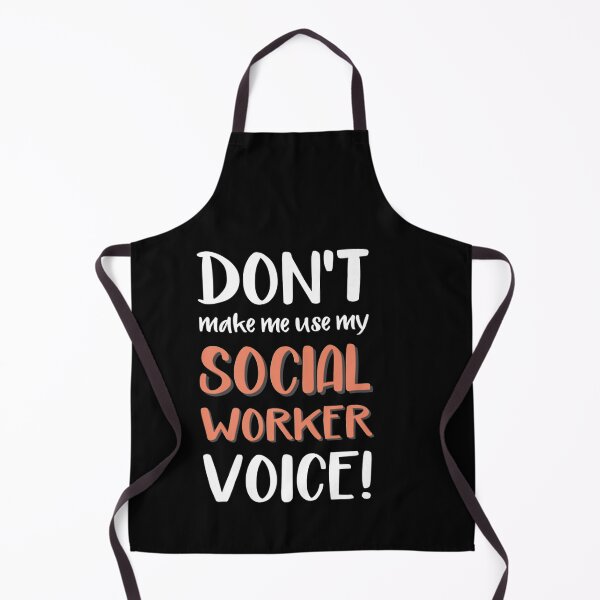 Item preview, I don't make me use my social worker voice ! - for social worker lovers designed and sold by TeesLina.