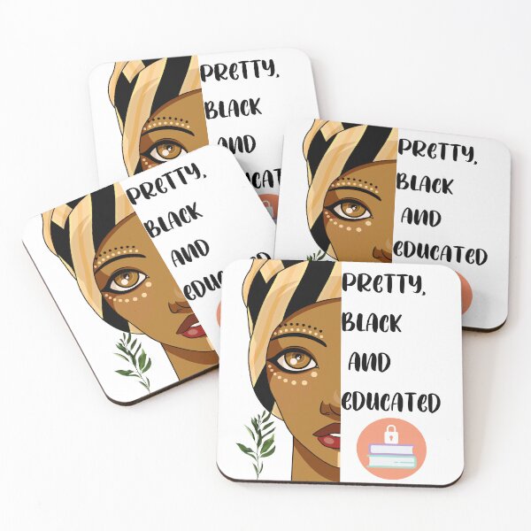 Item preview, Pretty, Black and Educated designed and sold by Mechanical-Artt.