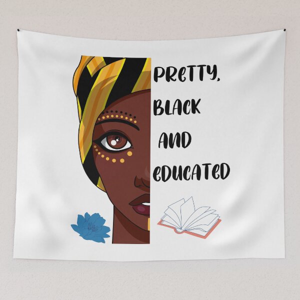 Item preview, Pretty, Black and Educated designed and sold by Mechanical-Artt.