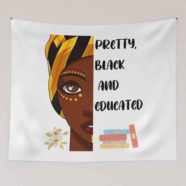 Item preview, Pretty, Black and Educated designed and sold by Mechanical-Artt.