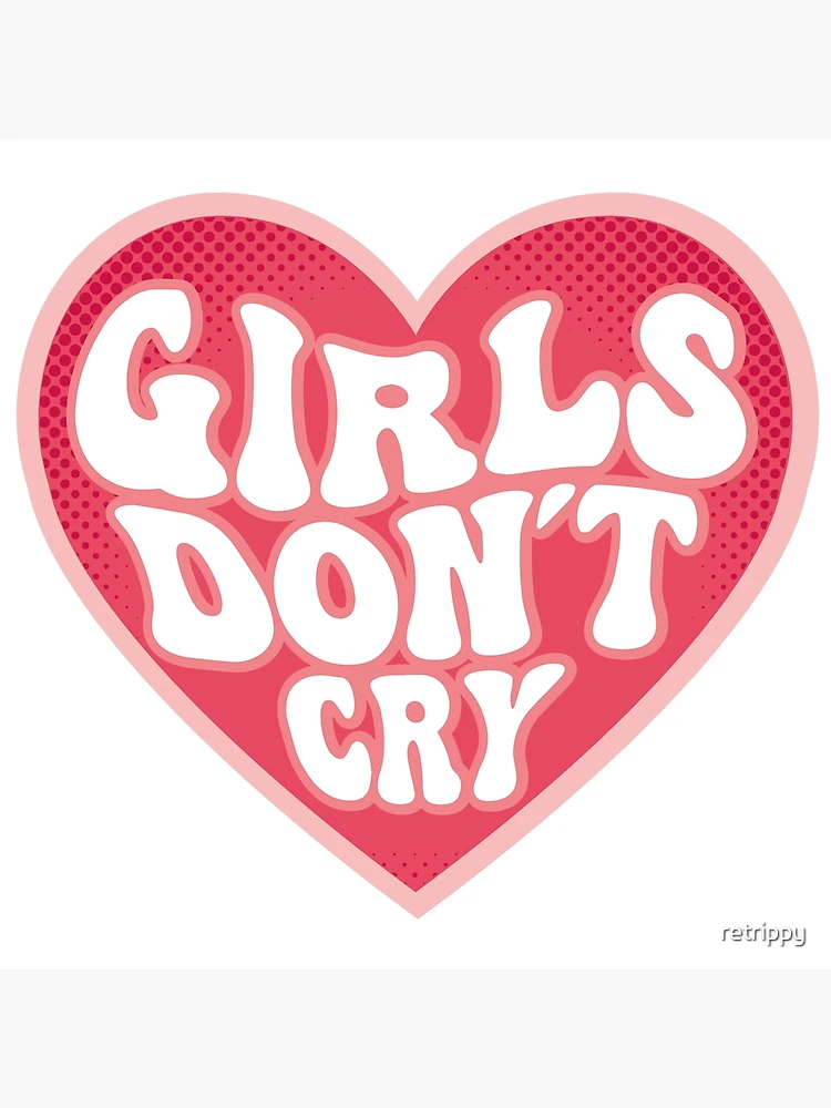 Girls don´t cry