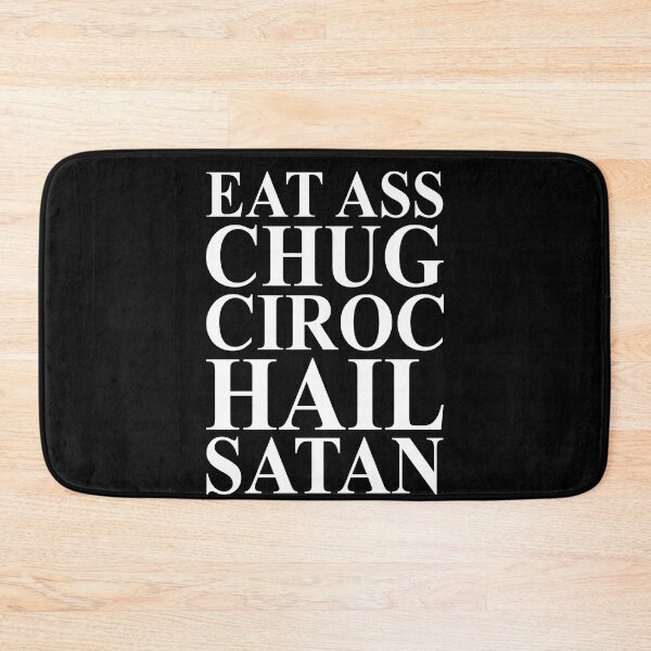 Artikelvorschau, Eat ass tuckern Ciroc Hagel Satan entworfen und verkauft von MachioCooran.