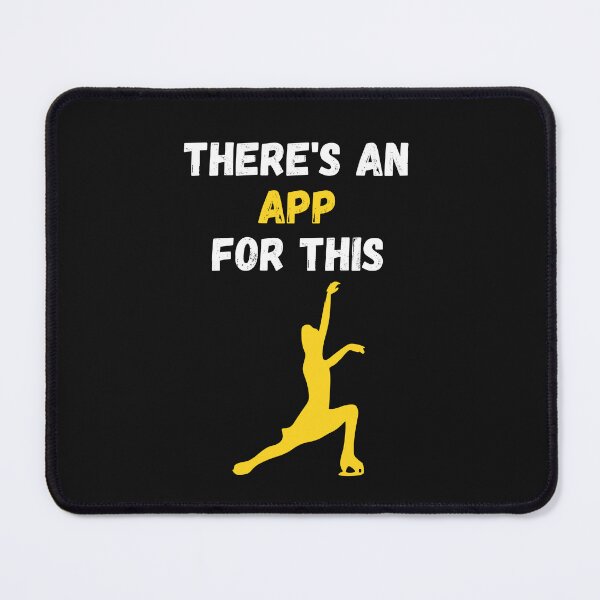 Item preview, There's An App For This Ice Skating designed and sold by WowAllinOne.