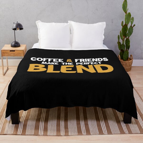 Item preview, Coffee And Friends Make The Perfect Blend,drink, quote, cup, love,i love coffee,caffeine designed and sold by amanilek.