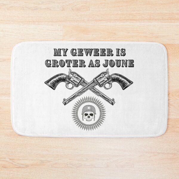 Item preview, My geweer is Groter as Joune, Afrikaans art design designed and sold by Hypnotees.