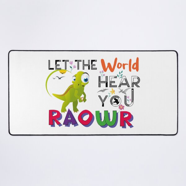 Item preview, Let The World Hear You (Roawr)-Funny Dino designed and sold by podekom.