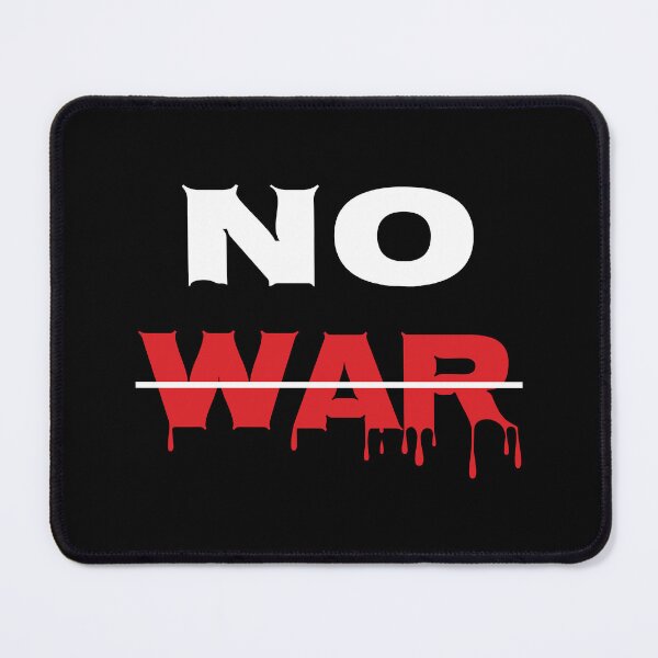 Item preview, No war designed and sold by FashionHeritage.