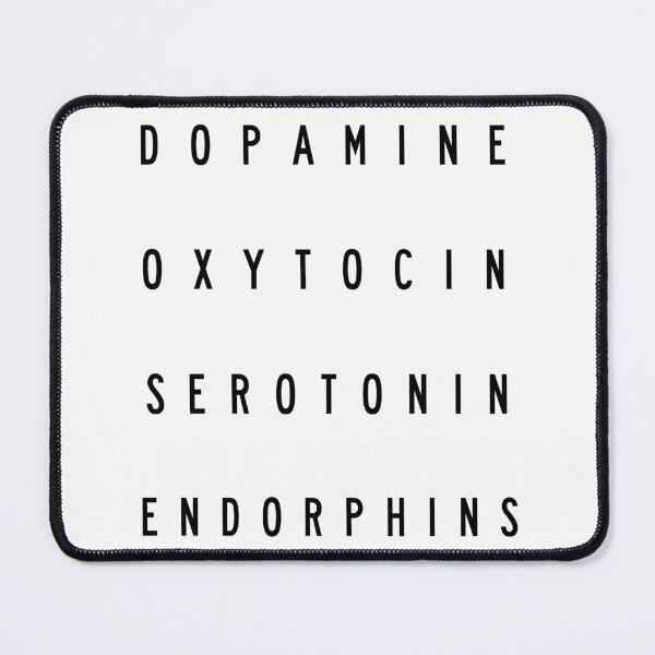 Item preview, Get Your Daily D.O.S.E. of Feel Good Hormones designed and sold by lolmariam.