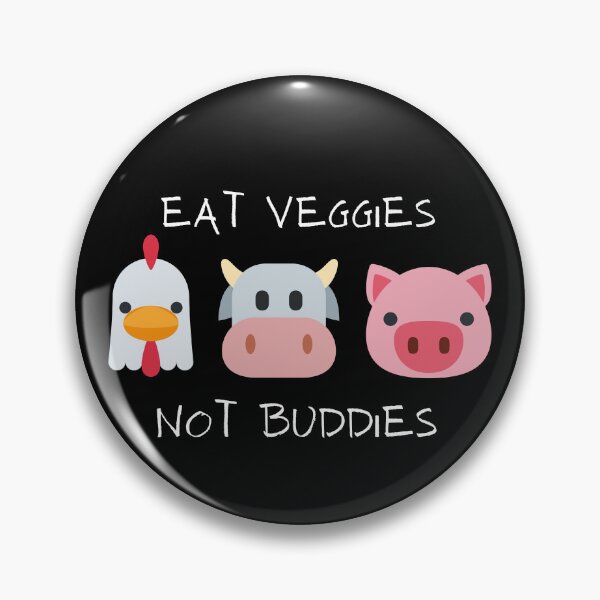 Item preview, Eat veggies not buddies Best message for vegans designed and sold by PCpallavi.
