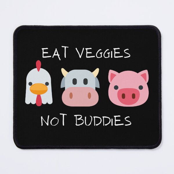 Item preview, Eat veggies not buddies Best message for vegans designed and sold by PCpallavi.