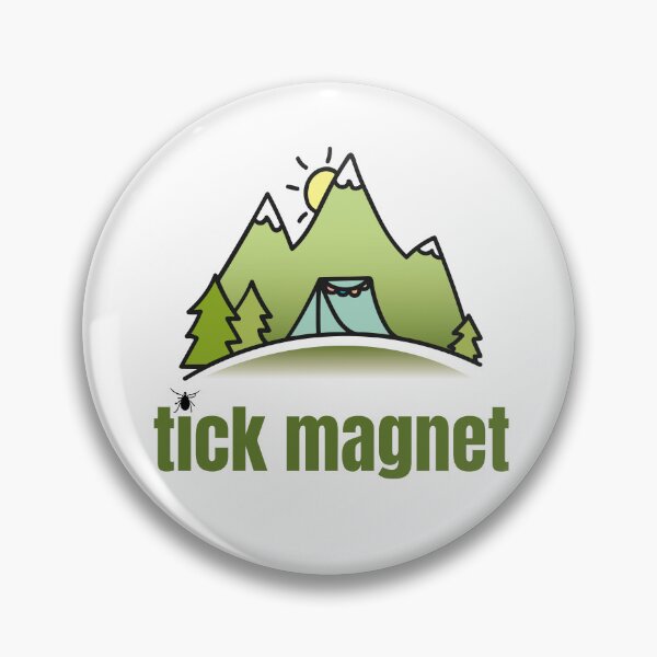 Artikelvorschau, Hiker Camping Oudoors Naturliebhaber Tick Magnet Design entworfen und verkauft von Bill Herrin.