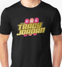 TGS with Tracy Jordan : Inspired By 30 Rock Unisex T-Shirt
