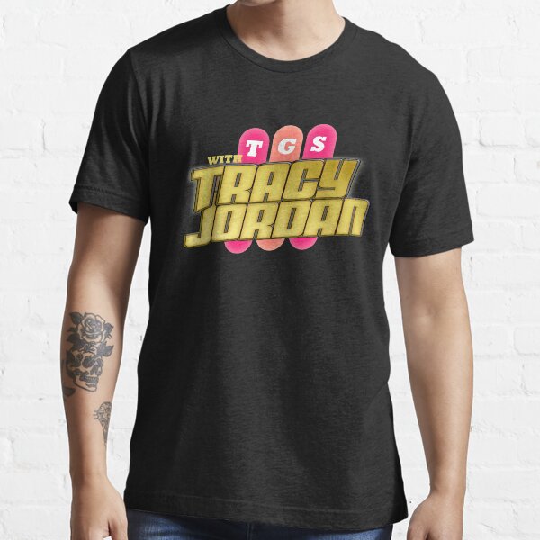 TGS with Tracy Jordan : Inspired By 30 Rock Essential T-Shirt