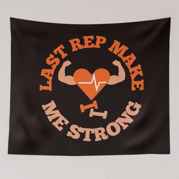 Item preview, Last rep make me strong designed and sold by Gym Beasts ⭐⭐⭐⭐⭐.