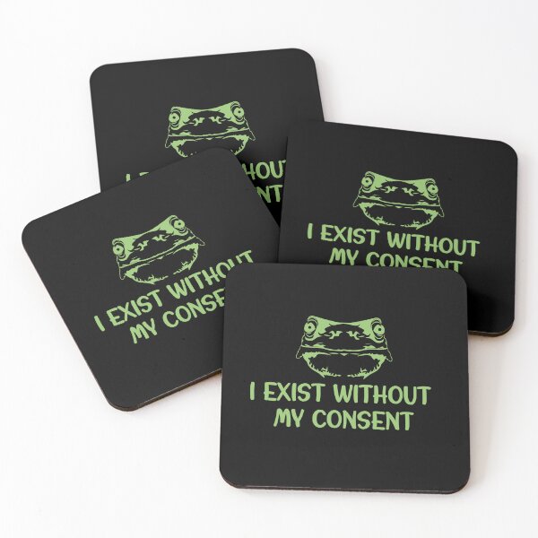 Item preview, I Exist Without My Consent designed and sold by Alisigner.