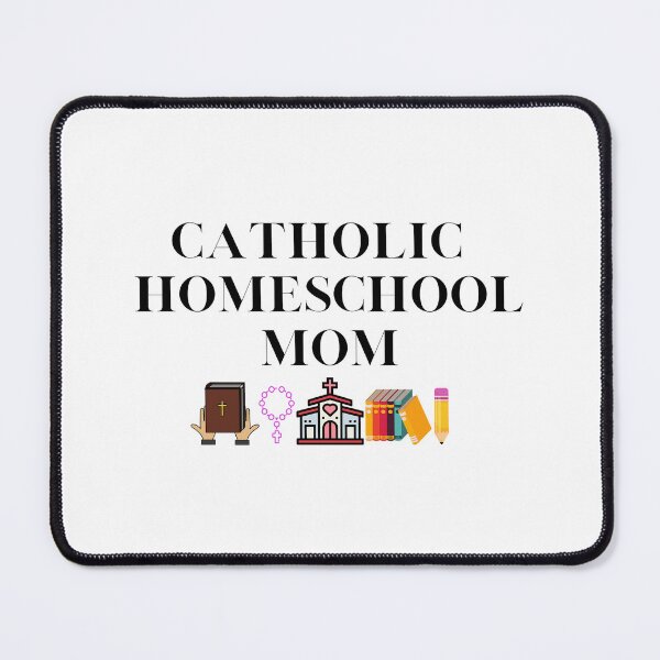 Item preview, Catholic Homeschool Mom designed and sold by SusurroBendito.