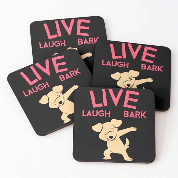 Item preview, Live Laugh Bark designed and sold by Studioapartment.